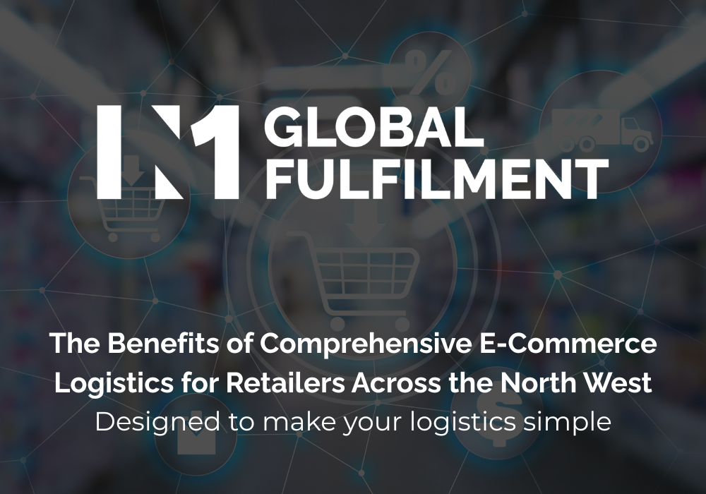 Comprehensive E-commerce Logistics for Retailers Across the North West