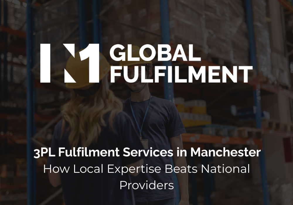 3PL Fulfilment Services in Manchester